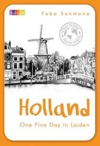 Image of Holland : One Find Day in Leiden