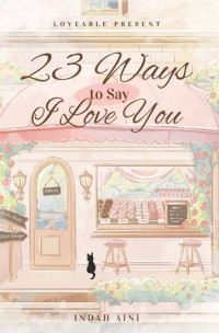 Image of 23 Ways to say I Love You