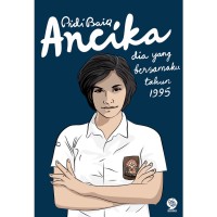 Image of Ancika : Dia yang Bersamaku Tahun 1995