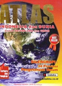 Image of Atlas : Indonesia dan Dunia untuk SD/SMP/SMA dan Umum