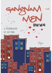 Image of Gangnam Men : A Friendship of Hottest Men