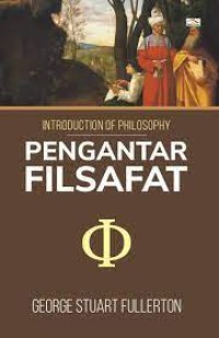 Image of Introduction Of Philosophy : Pengantar Filsafat
