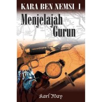 Image of Kara Ben Nemsi I , Menjelajah Gurun