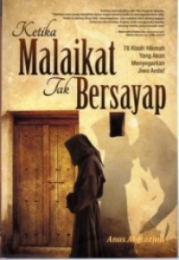 Image of Ketika Malaikat Tak Bersayap