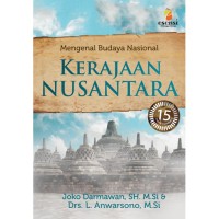 Image of Mengenal Budaya Nasional : Kerajaan Nusantara