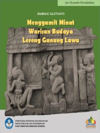 Image of Menggamit Minat Warisan Budaya Lereng Gunung Lawu