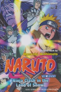 Image of Naruto The Movie : Ninja Clash in the Land of Snow Vol. 2