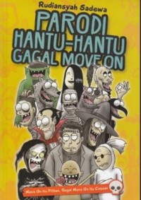 Image of Parodi Hantu - Hantu Gagal Move On