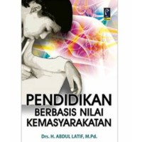 Image of Pendidikan Berbasis Nilai Kemasyarakatan