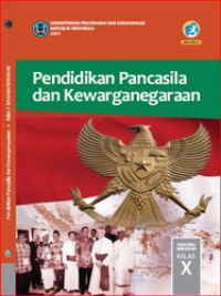 Image of Pendidikan Pancasila dan Kewarganegaraan untuk SMA/SMK Kelas X