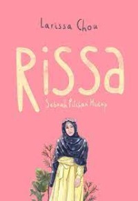 Image of Rissa ; Sebuah Pilihan Hidup