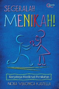 Image of Segeralah Menikah !