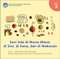 Image of Seni Ada di Mana-Mana: di Sini, di Sana, dan di Makanan