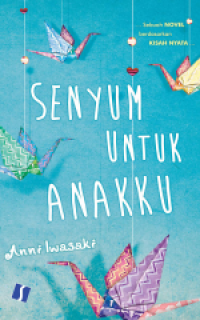 Image of Senyum untuk Anakku