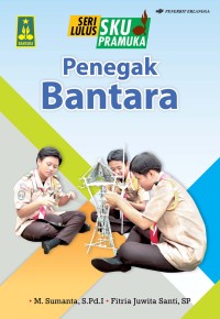 Image of Seri Lulus SKU Pramuka : Penegak Bantara