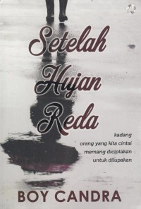 Image of Setelah Hujan Reda