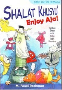 Image of Shalat Khusyu' : Enjoy Aja !