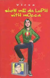 Image of Show Me Da Luph With Mocca