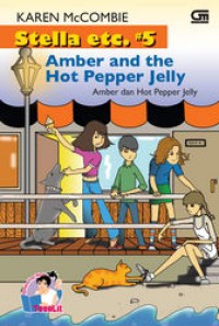 Image of Stella Etc #5 : Amber dan Hot Pepper Jelly