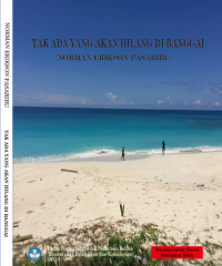 Image of Tak Ada yang Akan Hilang di Banggai