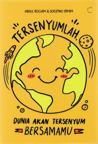 Image of Tersenyumlah, Dunia Akan Tersenyum Bersamamu