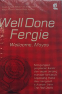 Image of Well Done Fergie : Welcome , Moyes