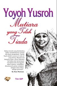 Image of Yoyoh Yusroh : Mutiara yang Telah Tiada